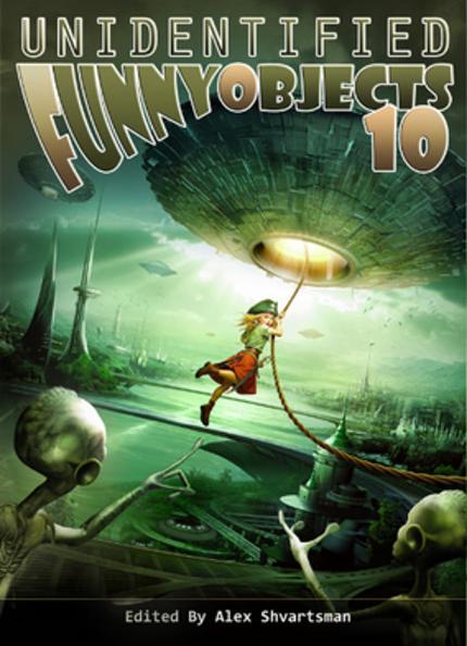 Unidentified Funny Objects 10